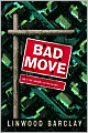 Bad Move
