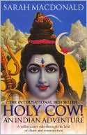 Holy Cow!: An Indian Adventure