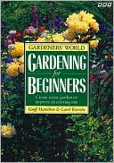 Gardeners' World Gardening for Beginners