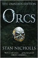 ORCS Omnibus: Bodygaurd of Lightening, Legion of Thunder, Warriors of the Tempest
