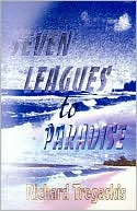 Seven Leagues to Paradise