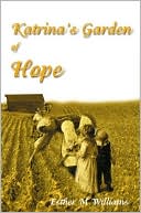 Katrina's Garden of Hope
