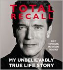 Total Recall by Arnold Schwarzenegger: CD Audiobook Cover