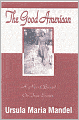 The Good American: A Novel Based on True Events