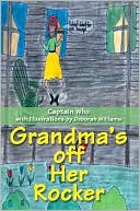 Grandma's off Her Rocker