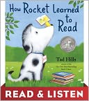 How Rocket Learned to Read by Tad Hills: NOOK Kids Read to Me Cover