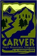 Carver: High Mountain Tragedy