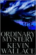Ordinary Mystery