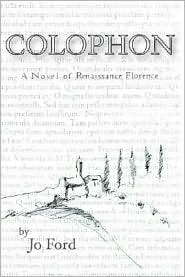 Colophon:A Novel of Renaissance Florence