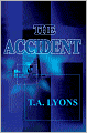 The Accident