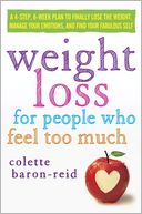 Weight Loss for People Who Feel Too Much by Colette Baron-Reid: Audio Book Cover