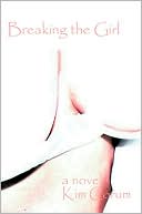 Breaking the Girl:a novel