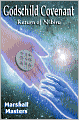 Godschild Covenant: Return of Nibiru