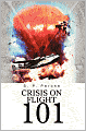 Crisis on Flight 101