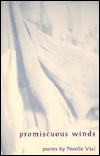 Promiscuous Winds: Poems