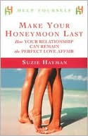 Help Yourself Make Your Honeymoon Last