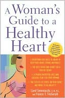 A Woman's Guide to a Healthy Heart