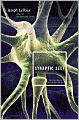 Synaptic Self: How Our Brain Became Who We Are