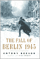 The Fall of Berlin 1945