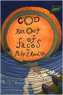 God Ran Out Of Faces