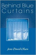 Behind Blue Curtains