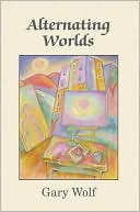 Alternating Worlds