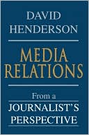 Media Relations: From a Journalist's Perspective