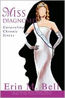 Miss Diagnosed: Unraveling Chronic Stress