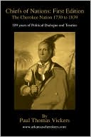 Chiefs of Nations: The Cherokee Nation 1730 to 1839