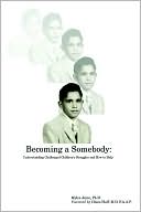 download Becoming a Somebody : Understanding Challenged Children's Struggles and How to Help book