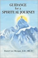 Guidance For A Spiritual Journey