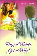 Buy A Watch, Get A Wife!