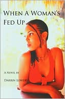 When A Woman's Fed Up