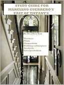 Study Guide for Marciano Guerrero's East of Tiffany's by Heather Kay: NOOK Book Cover