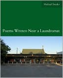 Poems Written Near a Laundromat
