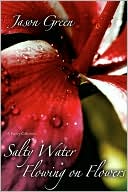 download Salty Water Flowing on Flowers book