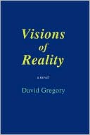 Visions of Reality