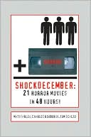 download Shockdecember : 21 Horror Movies in 48 Hours! book