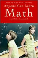 Anyone Can Learn Math: Helping High Risk Learners