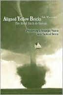 Aligned Yellow Bricks: The Road Back to Kansas