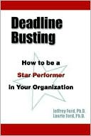 Deadline Busting: How to be a Star Performer in Your Organization