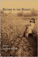 Return To The Bosque