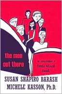 The Men Out There: A Woman's Little Black Book