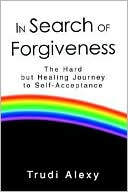 In Search Of Forgiveness