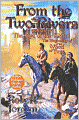 From the Two Rivers: Part One of The Eye of the World