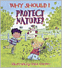 Why Should I Protect Nature?