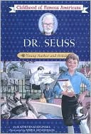Dr. Seuss: Young Author and Artist