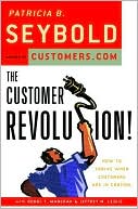 The Customer Revolution: How to Thrive When Customers Are in Control