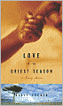 Love in the Driest Season: A Family Memoir