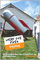 Loser Goes First: My Thirty-Something Years of Dumb Luck and Minor Humiliation